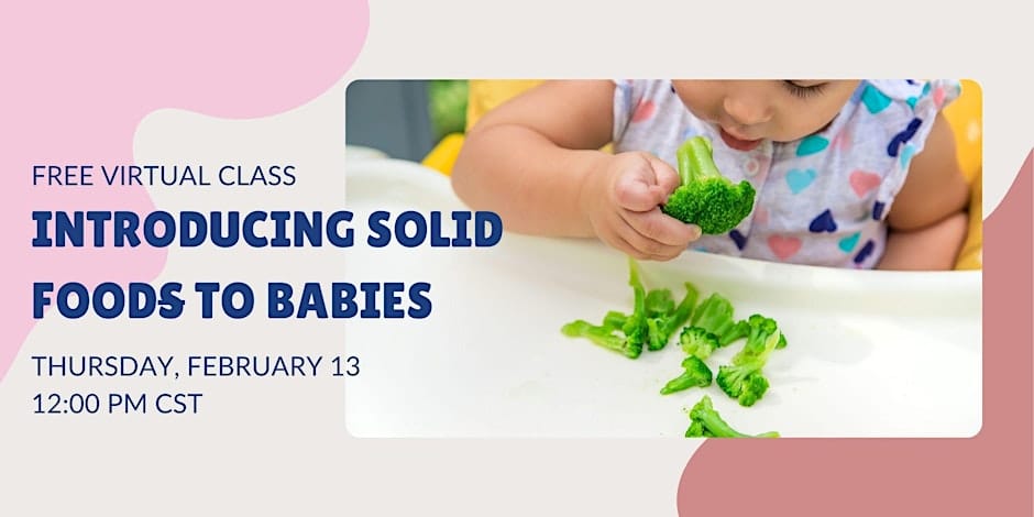 Free Virtual Class: 'Introducing Solid Foods to Babies' - ABCD Children ...